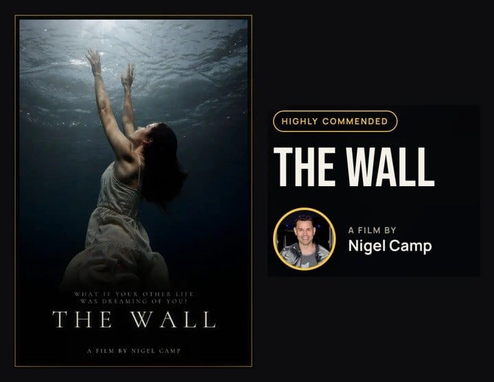 Poster for The Wall, AI short film by Nigel Camp, beside a Highly Commended badge from Big Screen Hack London 2026.